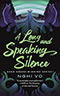 A Long and Speaking Silence